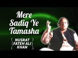Mere Sadiq Ye Tamasha | Nusrat Fateh Ali Khan Songs | Songs Ghazhals And Qawwalis
