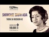Thora Sa Muskura Ke | Munni Begum | Showcase South Asia - Vol.8