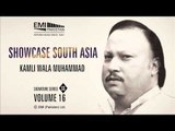 Kamli Wala Muhammad | Ustad Nusrat Fateh Ali Khan | Showcase South Asia - Vol.16