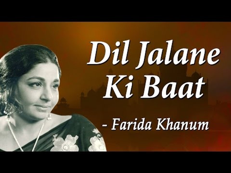 Farida Khanum In Concert | Dil Jalane Ki Baat | Classical Hits