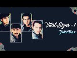 Vital Signs - 1 || Non-Stop Audio Jukebox || EMI Pakistan