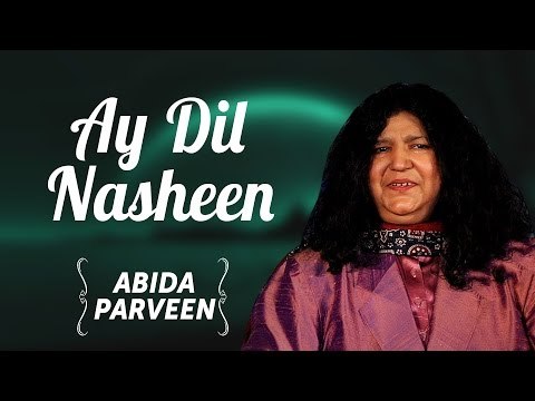 Ay Dil Nasheen By Abida Parveen | Abida Parveen T.V Hits