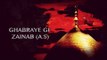 Ghabraye Gi Zainab (A.S)| Kajjan Begum | Noha | Muharram Compilation