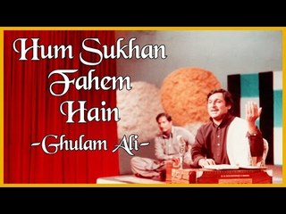 Ghulam Ali Non-Stop Hits - Hum Sukhan Fahem Hain - AudioBox