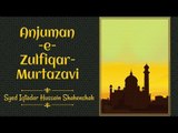 Nohay | Anjuman-e-Zulfiqar-Murtazavi | Syed Iqtadar Hussain Shahenshah