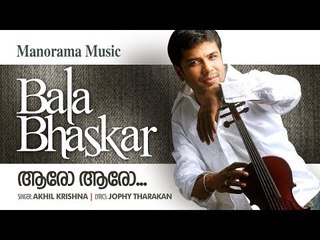 Aaro Aaro |  Balabhaskar | Nattile Tharam | Jophy Tharakan