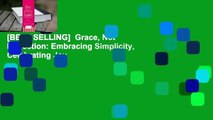 [BEST SELLING]  Grace, Not Perfection: Embracing Simplicity, Celebrating Joy