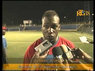 Johny Placide  fè konnen ke eta espri a byen dispoze e yo pral fe yon bon rezilta.