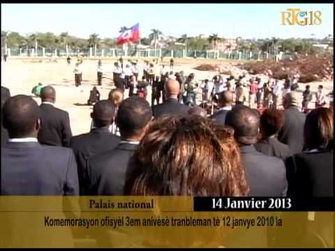 Komemorasyon ofisyèl 3em anivèsè tranbleman Tè 12 janvye 2010 la.
