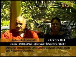 Anbasadè Antonio Canino Gonzalez sou pwogè ki reyalize sou eta sante Prezidan Hugo Chavez Frias.