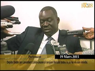 Depite Dedin lan Levaillant Louis-Jeune di ansyen Senatè Sidès la pa ka viv san iminite.