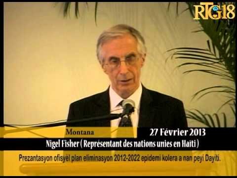 Prezantasyon ofisyèl plan eliminasyon 2012-2022 epidemi kolera a nan peyi Dayiti.