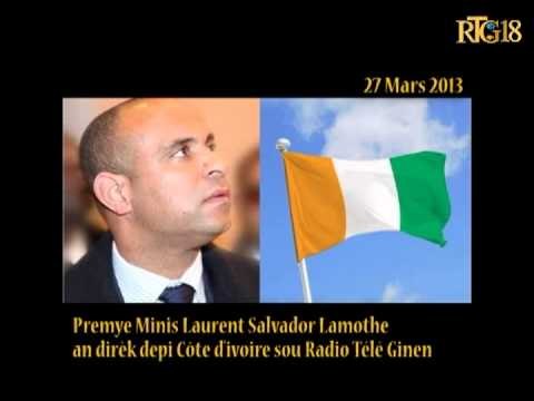 Premye Minis Laurent Salvador Lamothe an Dirèk depi Cote d'Ivoire sou Radio Télé Ginen.