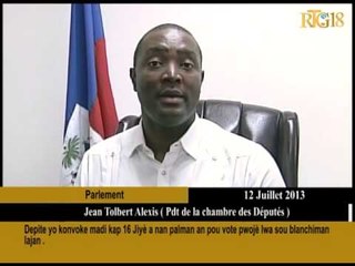 Depite yo konvoke madi kap 16 Jiyè a nan palman an pou vote pwojè lwa sou blanchiman lajan
