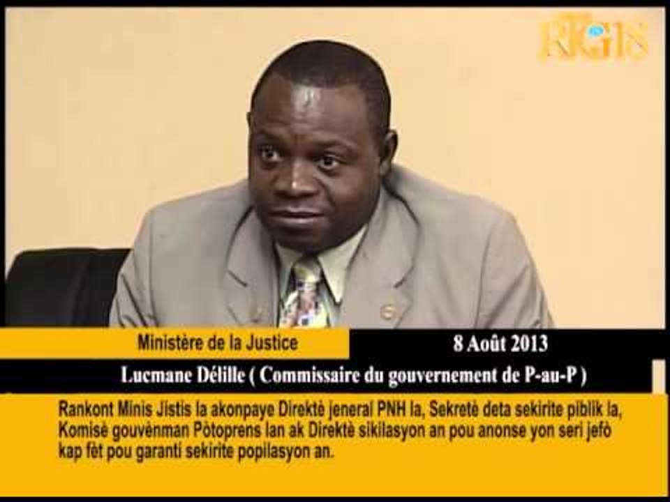 Rankont Minis Jistis la akonpaye Direktè jeneral PNH la, Sekretè deta sekirite piblik la