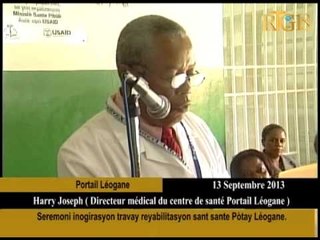 Seremoni inogirasyon travay reyabilitasyon sant sante Pòtay Léogane