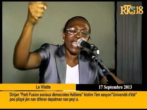 Dirijan ''Parti Fusion sociaux Démocrates Haïtiens'' Klotire 7èm sesyon ''Université d'été'' pou pli