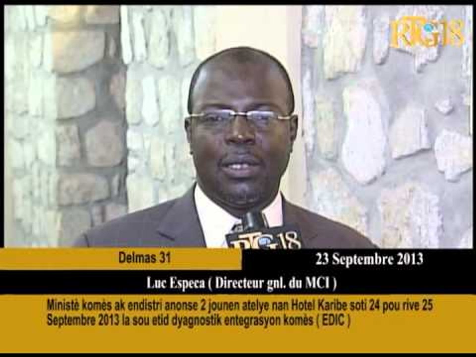 Ministè komès ak endistri anonse 2 jounen atelye nan Hotel Karibe soti 24 pou rive 25 Septembre 2013