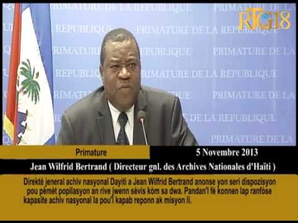 Direktè jeneral achiv nasyonal Dayiti a Jean Wilfrid Bertrand anonse yon seri dispozisyon