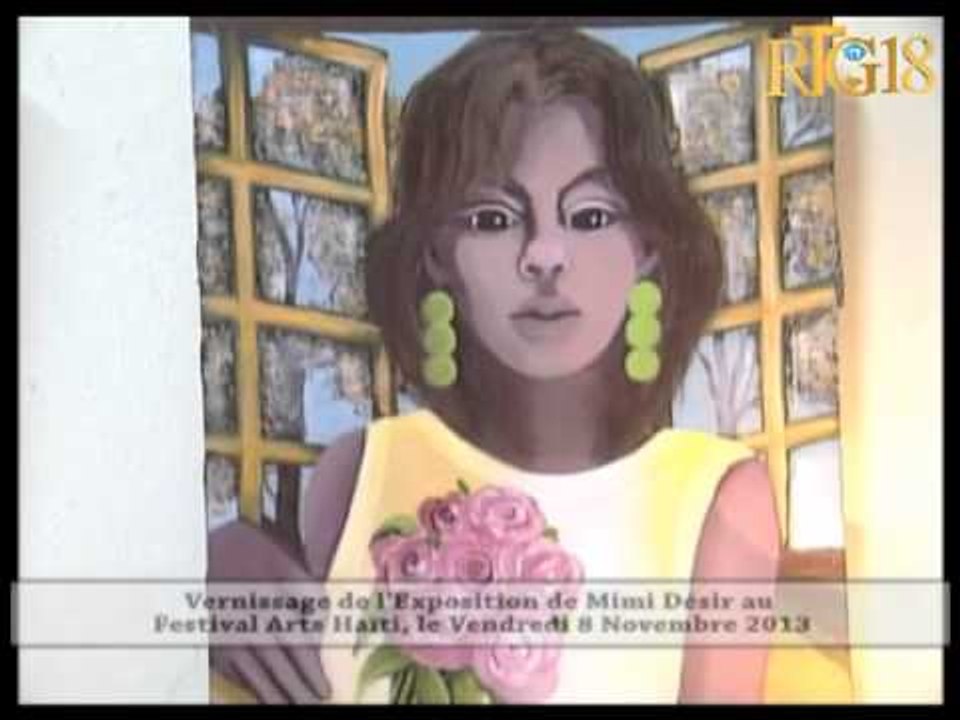Vernissage de l'exposition de Mimi Désir au Festival Arts Haïti, le Vendredi 8 Novembre 2013