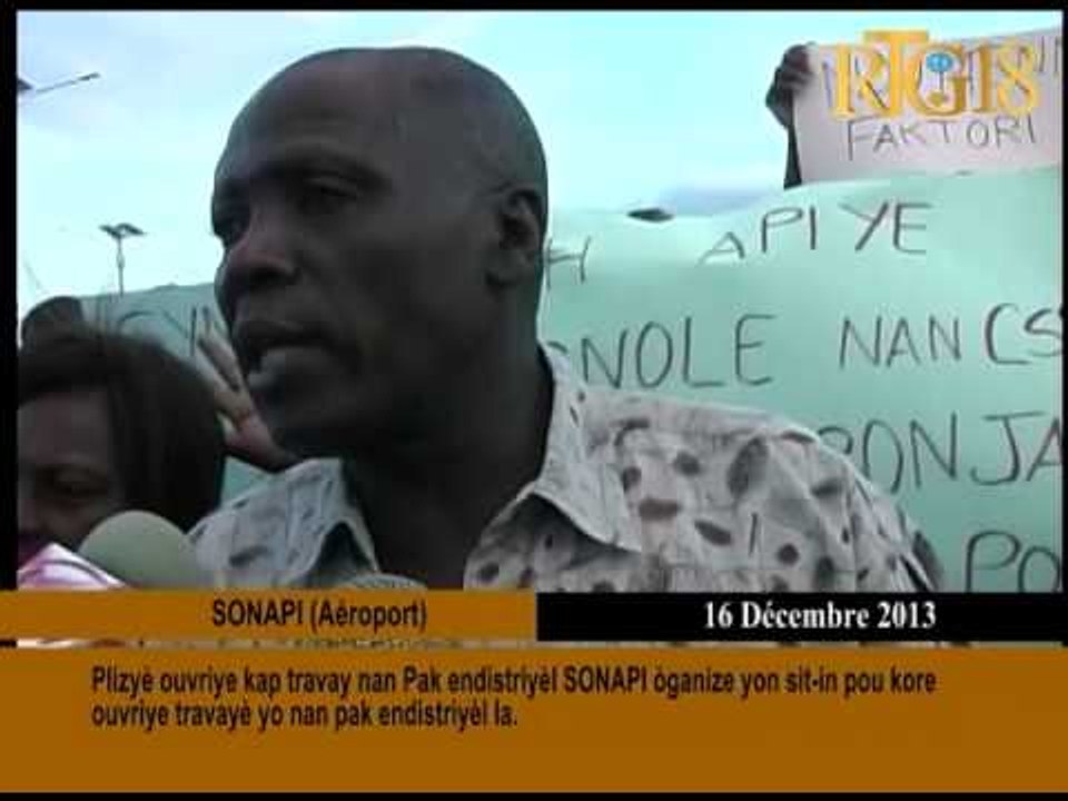 Plizyè ouvriye kap travay nan Pak endistriyèl SONAPI òganize yon sit in pou kore ouvriye travyè nan