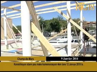 Konstriksyon stann pou make komemorasyon 4èm lane 12 Janvye 2010 la