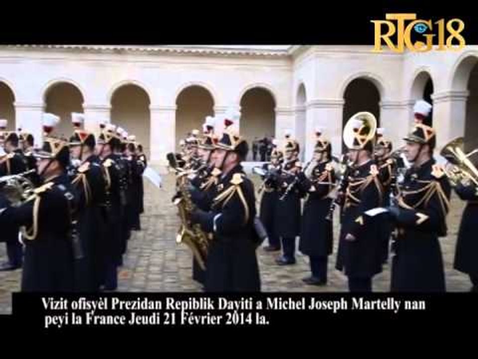 Vizit ofisyèl Prezidan Repiblik Dayiti a Michel Joseph Martelly nan peyi la France Jeudi 21 Février