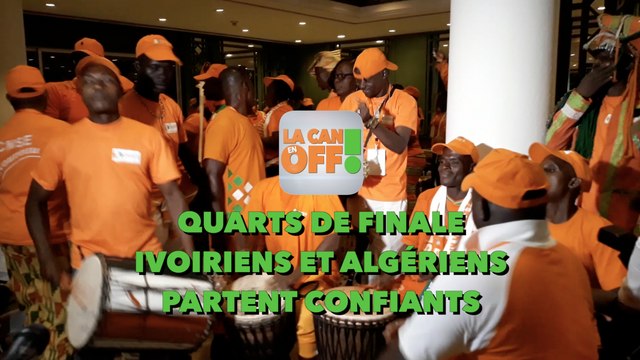 LA CAN EN OFF : Quarts de finale, Ivoiriens et Algériens partent confiants