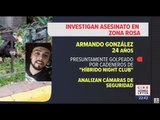 ¿Cómo asesinaron a joven de 24 años en Zona Rosa? | Noticias con Ciro Gómez Leyva