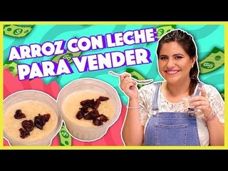 Receta de arroz con leche para vender | Cocina Delirante