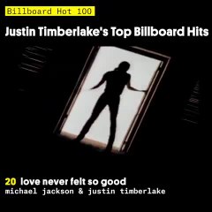 Justin Timberlake's Top Billboard Hits