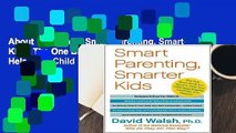 About For Books  Smart Parenting, Smarter Kids: The One Brain Book You Need to Help Your Child