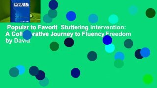 Popular to Favorit  Stuttering Intervention: A Collaborative Journey to Fluency Freedom by David