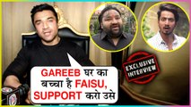 Ajaz Khan SLAMS Shiv Sena's Ramesh Solanki, SUPPORTS Mr. Faisu & Team 07 | EXCLUSIVE INTERVIEW