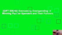 [GIFT IDEAS] Overcoming Overspending: A Winning Plan for Spenders and Their Partners