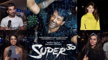 Hrithik Roshan's Super 30 Celebs Reaction: Urvashi Rautela, Ridhi Dogra & others praises film |