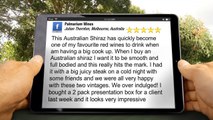 Palmarium Wines Balwyn - Australian Shiraz -  Terrific Five Star Review by Julian Thornton, Melbourne, Australia