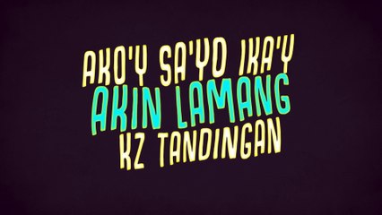 KZ Tandingan - Ako'Y Sa'Yo, Ika'Y Akin Lamang | From "MOMOL Nights" (Lyrics)