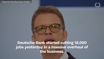 Deutsche Bank Recovers From Brutal Cuts