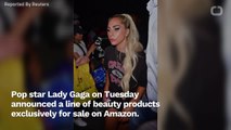 Lady Gaga Launches Beauty Line