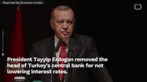 Turkey’s Erdogan Wanted Lower Interest Rates, So He Axed The Head Of The Central Bank