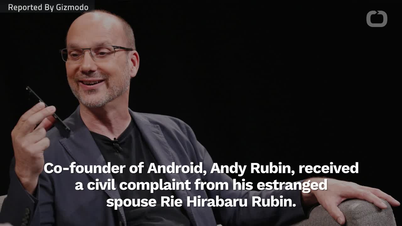 Android Co-Founder Andy Rubin Receives Civil Complaint From Ex-Wife