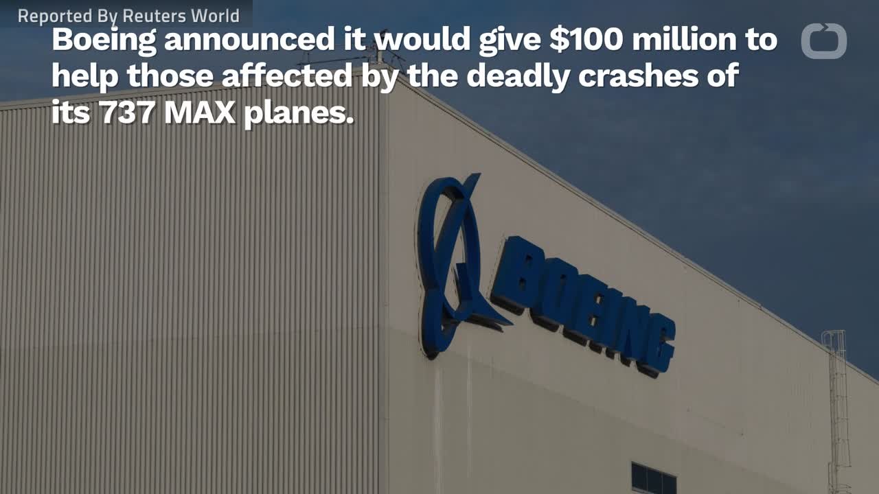 Boeing Pledges $100 Million For Support Related To 737 MAX Crashes