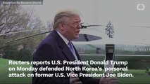 Trump Publicly Agrees With North Korea's Insult Of Biden