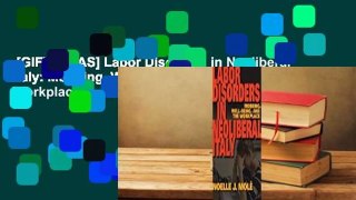 [GIFT IDEAS] Labor Disorders in Neoliberal Italy: Mobbing, Well-Being, and the Workplace