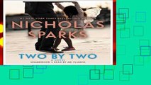 Trial New Releases  Two by Two by Nicholas Sparks