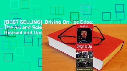 [BEST SELLING]  Driving On The Edge: The Art and Science of Race Driving - Revised and Updated