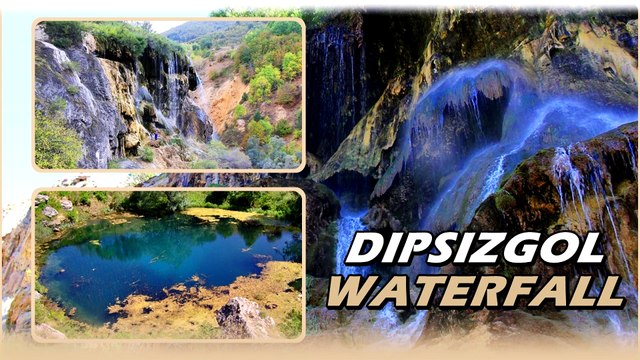 Dipsizgöl Şelalesi ve Dipsizgöl - Sivas