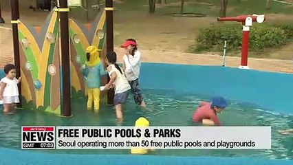 Seoul opens free public water facilities this summer