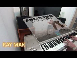 Aiman Tino - Ku Rela Dibenci Piano by Ray Mak